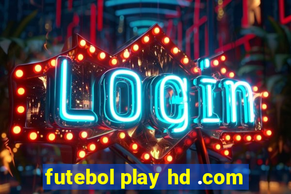 futebol play hd .com